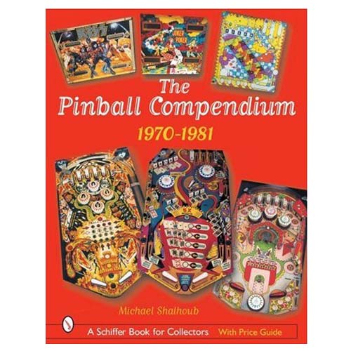 The Pinball Compendium 1970-1981